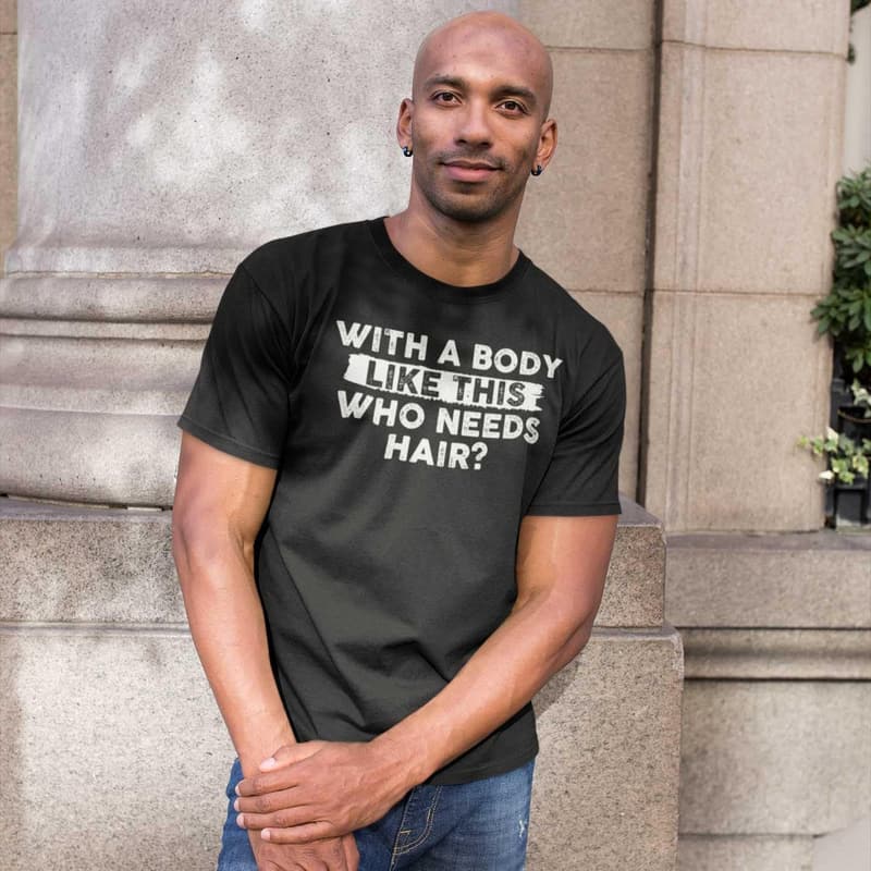 Funny Sarcastic T-Shirt for Balding Dads