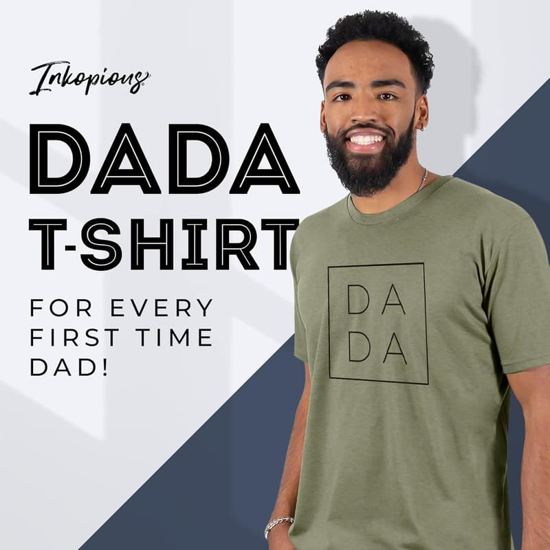 First Father's Day Gift - Inkopious DADA T-Shirt