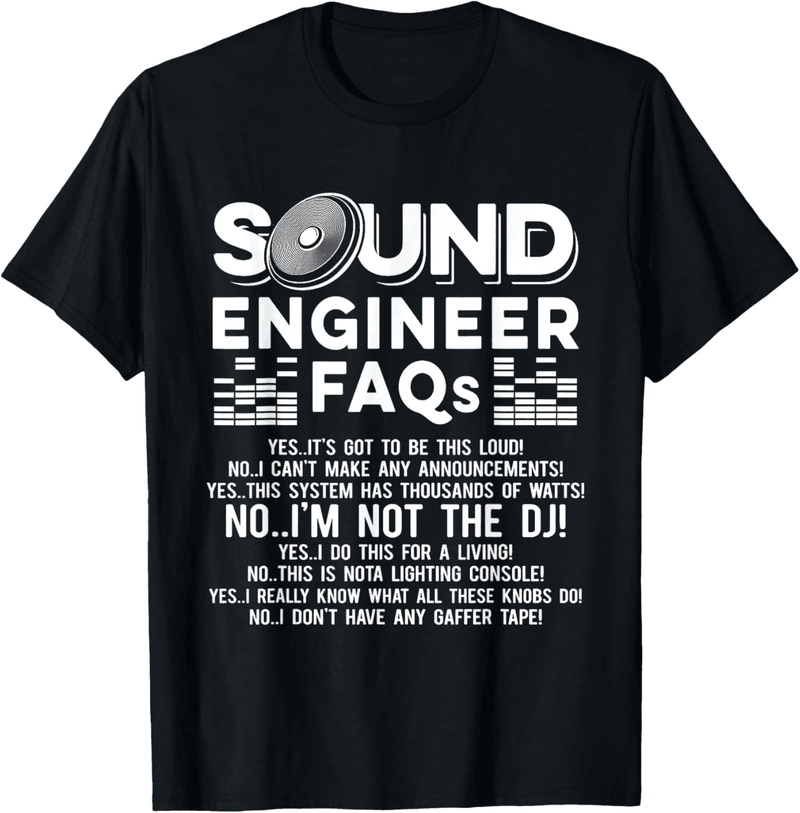Audio Engineer FAQ T-Shirt for Music Professionals
