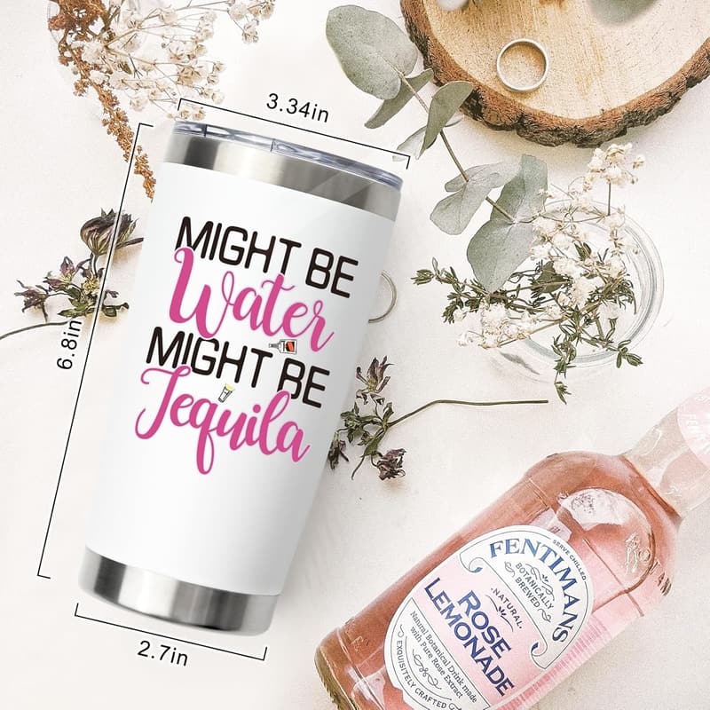 Funny Tequila Tumbler for Women - 20 Oz Wine Gift