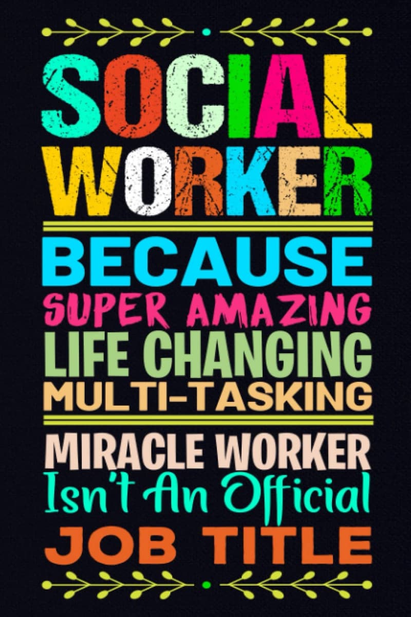 Social Worker Appreciation Journal - 6x9 Blank Notebook