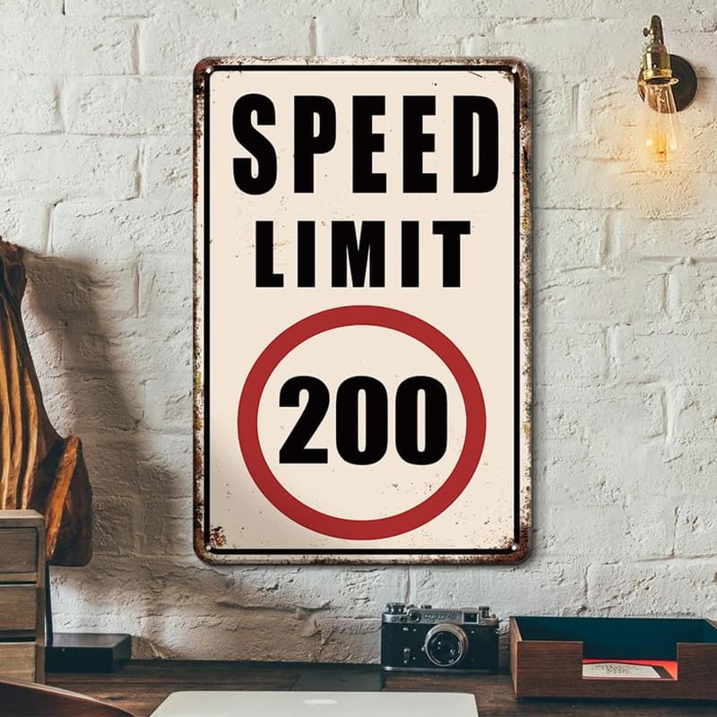 Funny Man Cave Road Sign Poster - Speed Limit 200, 8x12 Inches