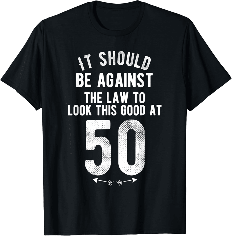 50th Birthday Funny Joke T-Shirt Gift for Him