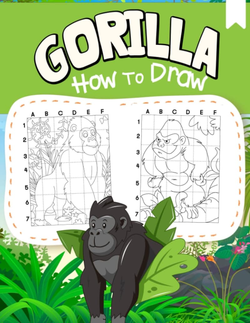 Learn to Draw Gorillas: 30 Step-by-Step Pages for Kids