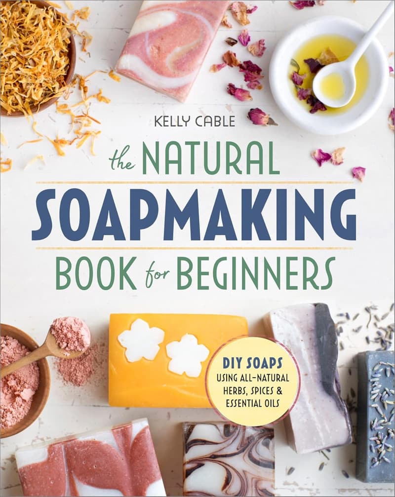 Natural Soap Making Guide for Beginners: DIY with Herbs & Oils