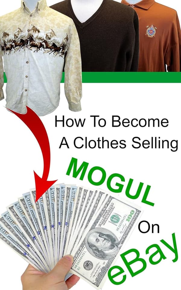 eBay Selling Success: Become a Clothing Mogul