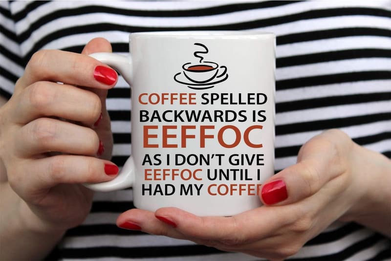 Funny Coffee Mug - 
