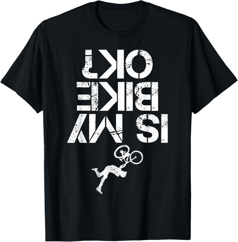 Funny Mountain Biking T-Shirt for Bikers