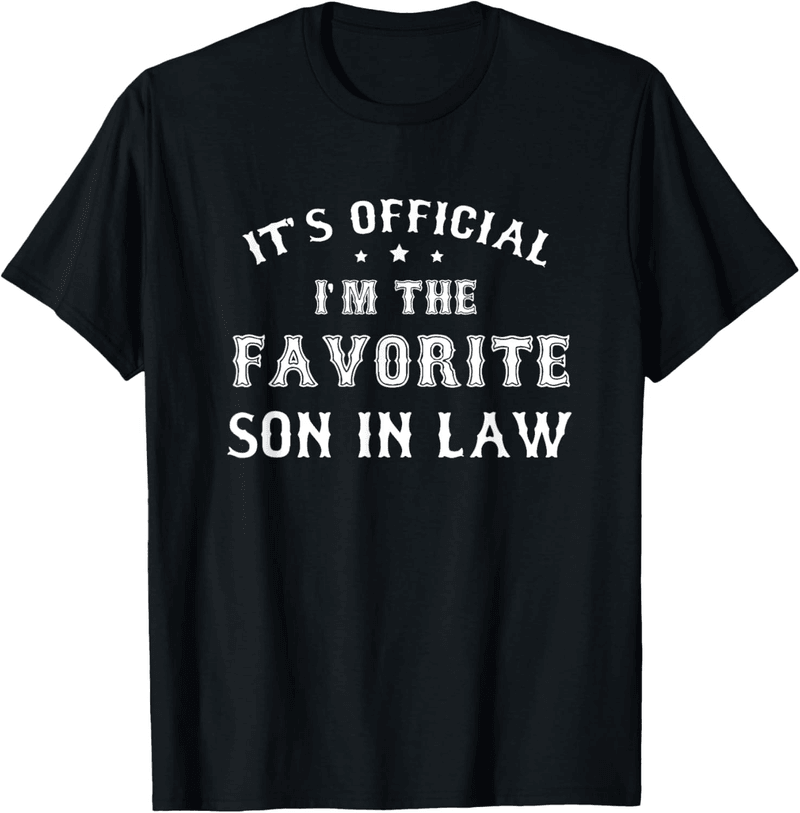 Funny T-Shirt Gift for Son-in-Law from Parents-in-Law