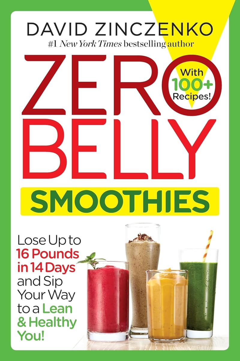 Zero Belly Smoothies: Lose Up to 16 Pounds in 14 Days