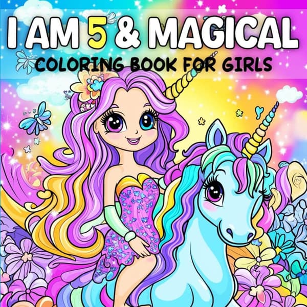 5th Birthday Coloring Book for Girls - Magical Unicorns & Mermaids