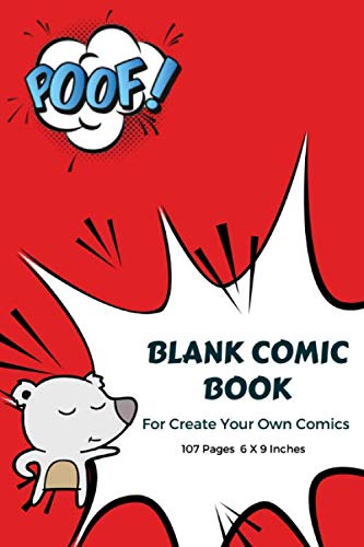 Create Your Own Comic Book for Kids & Teens - 107 Pages, 6x9 Inches