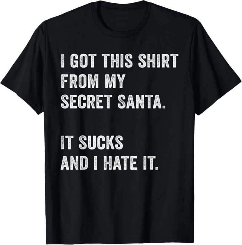 Secret Santa Humor T-Shirt