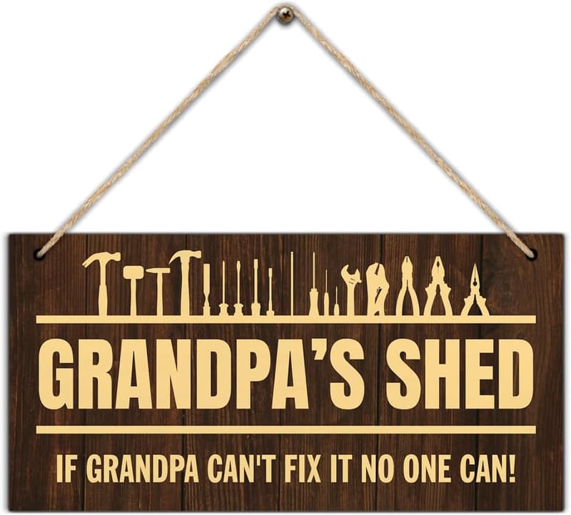 Rustic Wooden Shed Sign for Grandpa - Wall Decor Gift