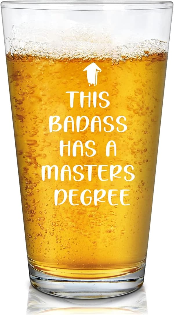 Masters Degree Graduation Beer Glass - 15oz, Fun Gift for Him