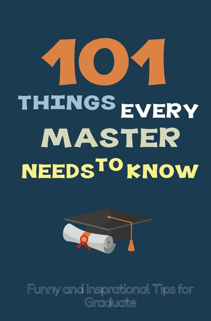 Masters Degree Graduation Gift: Funny & Inspirational Tips
