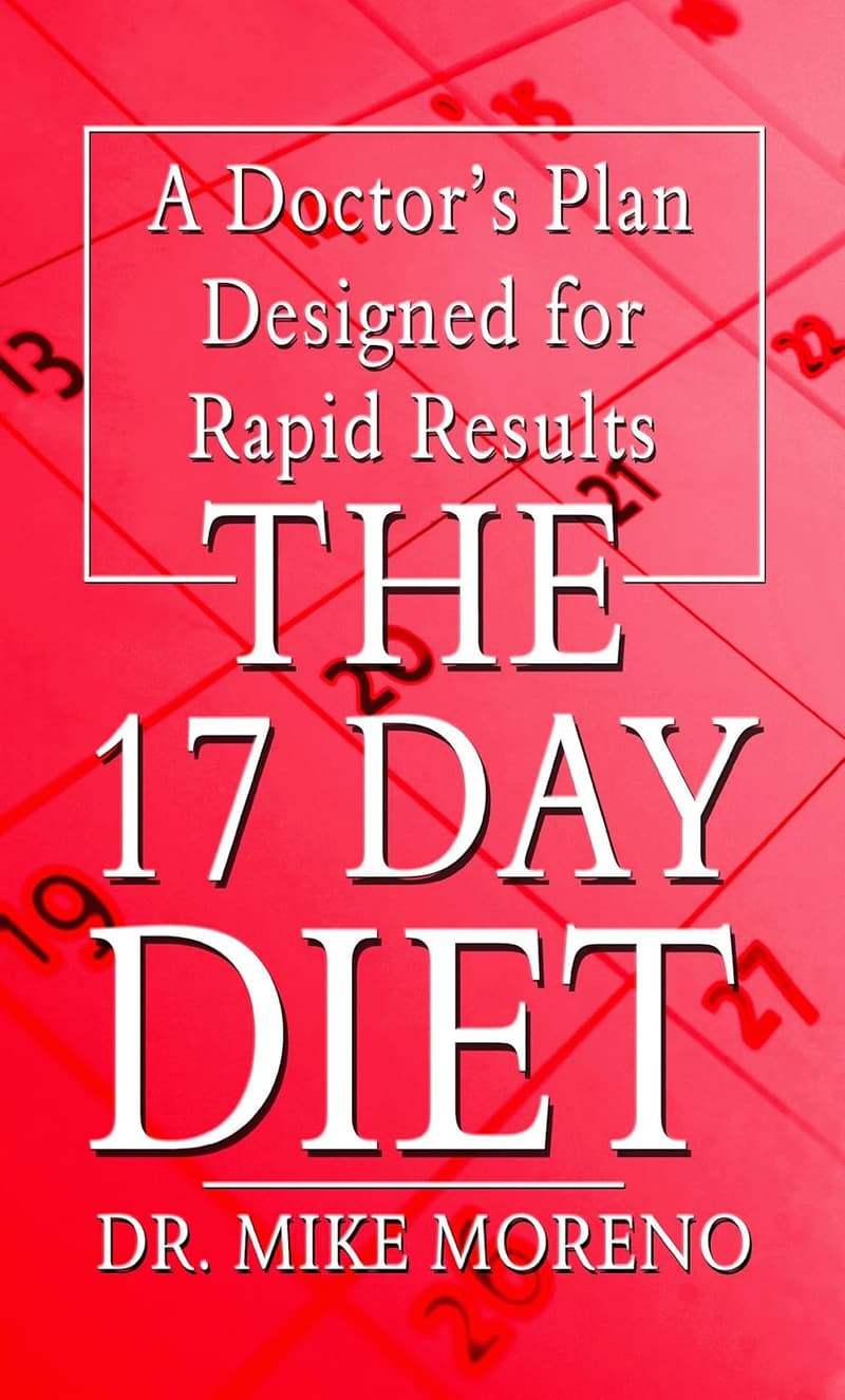 17 Day Diet: Doctor-Approved Plan for Quick Results