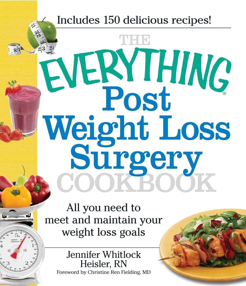 Weight Loss Surgery Cookbook: Essential Guide to Success