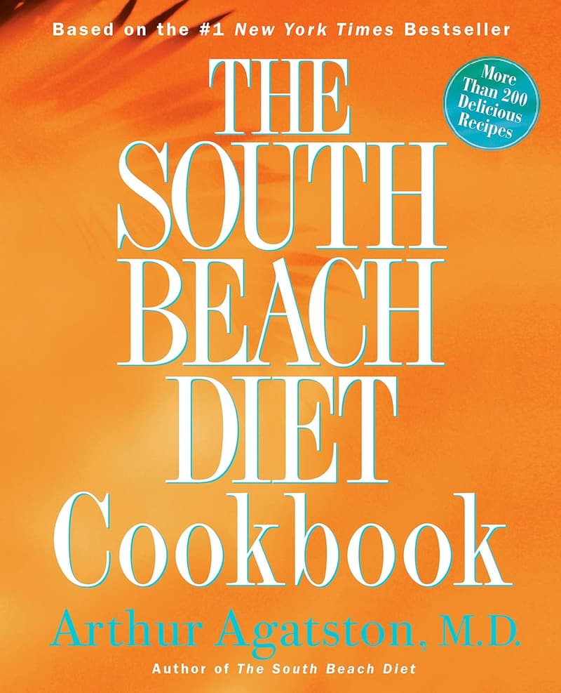 South Beach Diet Cookbook: 200+ Healthy Recipes