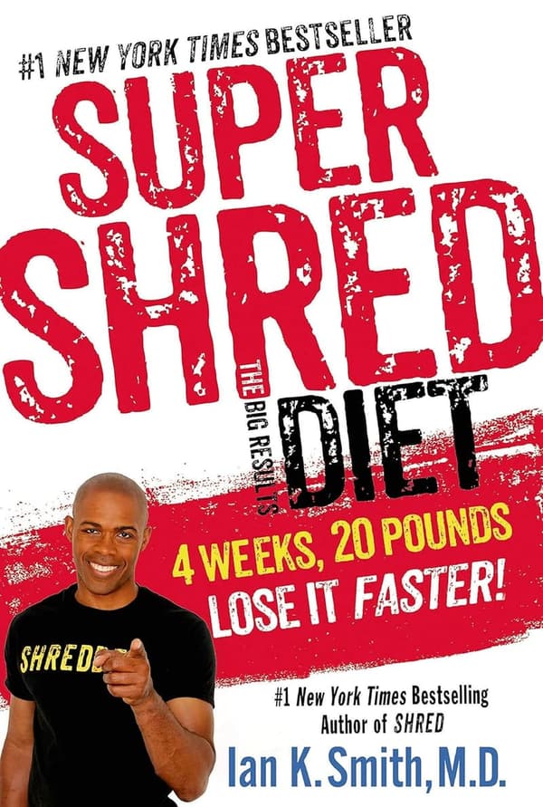 Super Shred: 4-Week Diet Plan for Quick Weight Loss