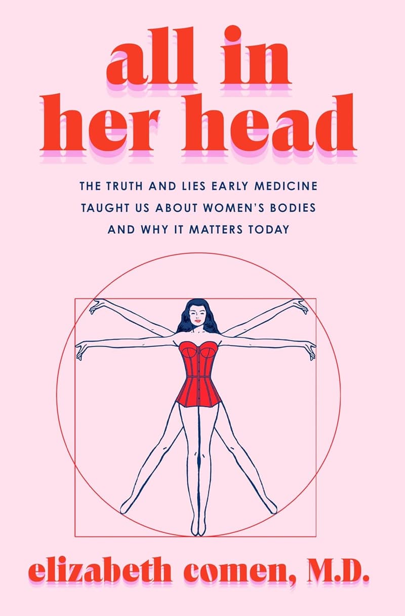 Women’s Health: The Truth and Lies of Early Medicine