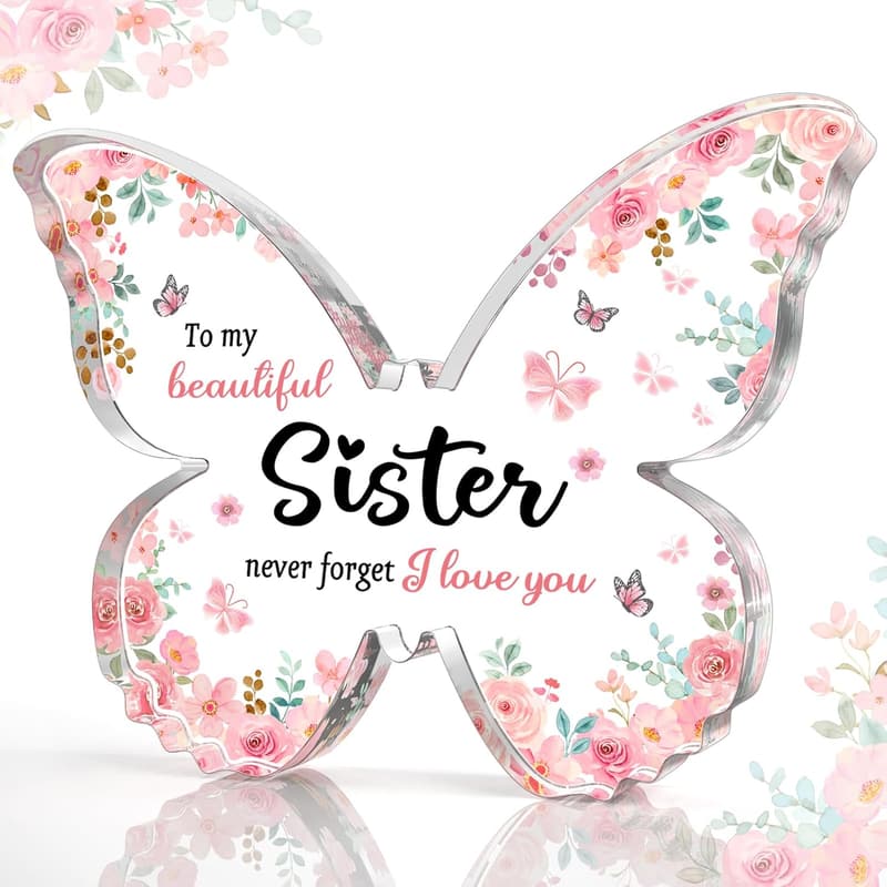 Mother's Day Butterfly Acrylic Plaque for Sisters - 5x3.8x0.5 Inch