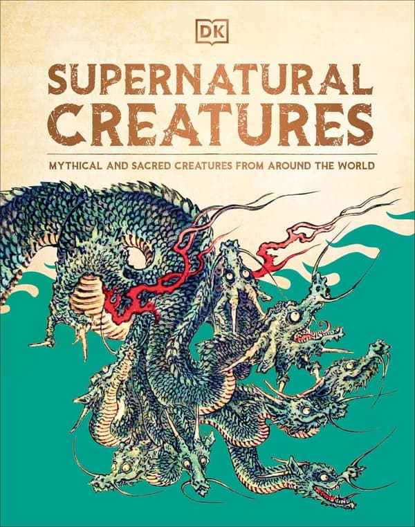 Mythical Creatures: A Global Guide to Sacred Beings
