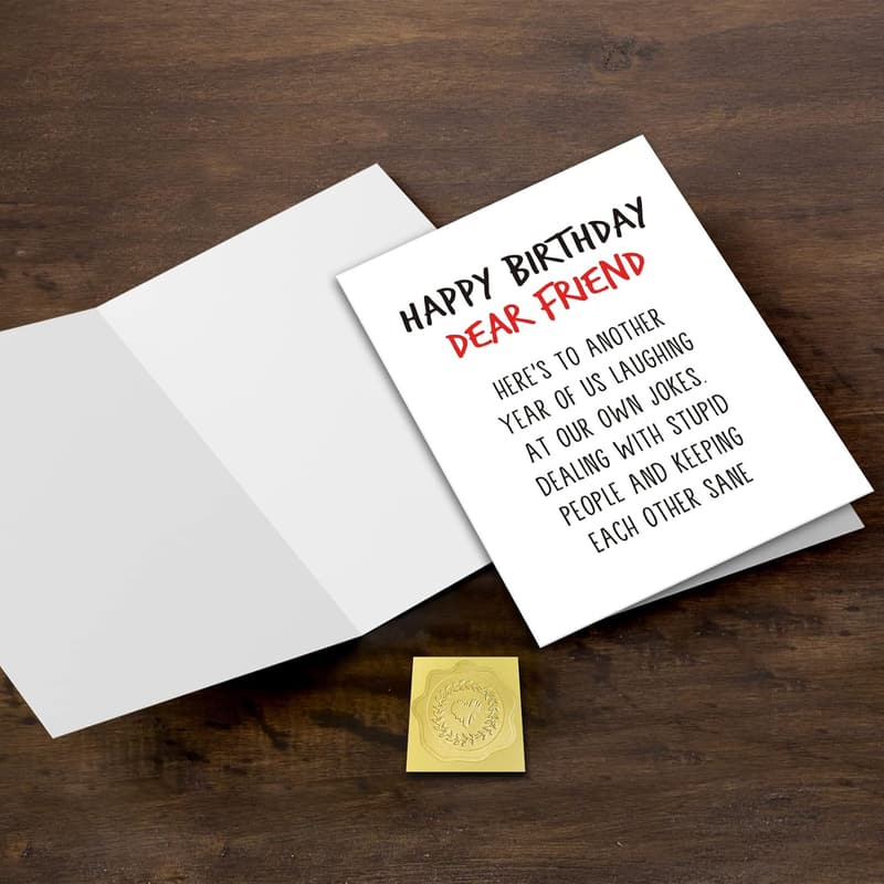 Funny Birthday Card for Best Friend - Laugh at Our Own Jokes