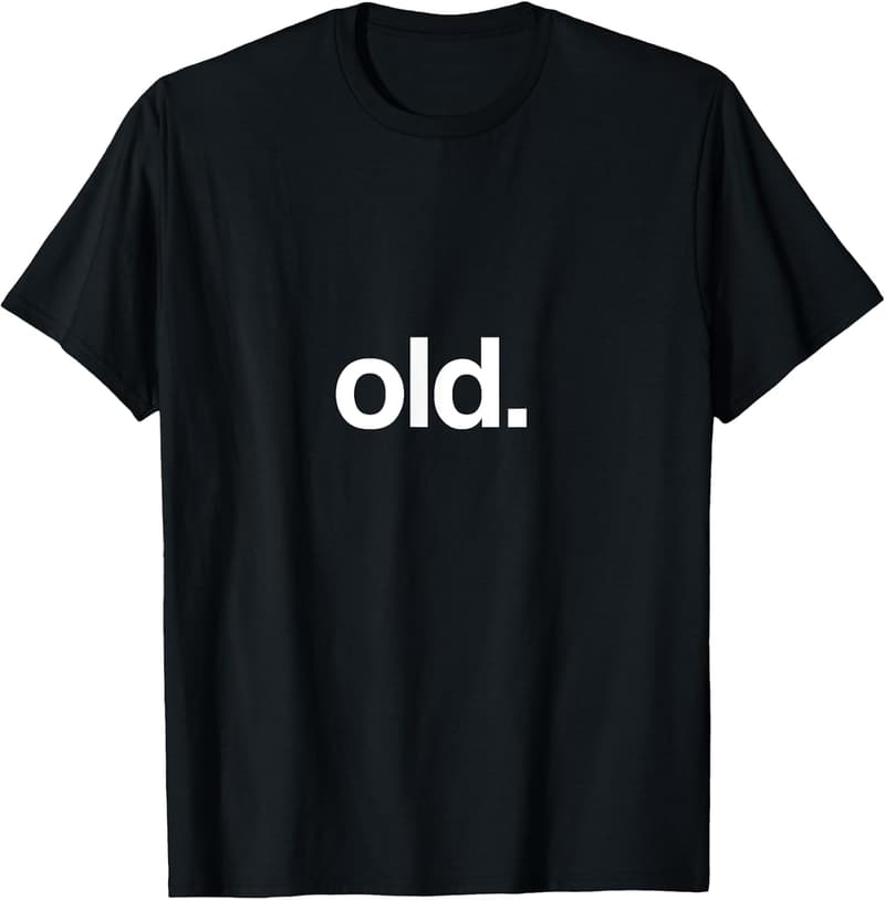 Over the Hill Birthday T-Shirt