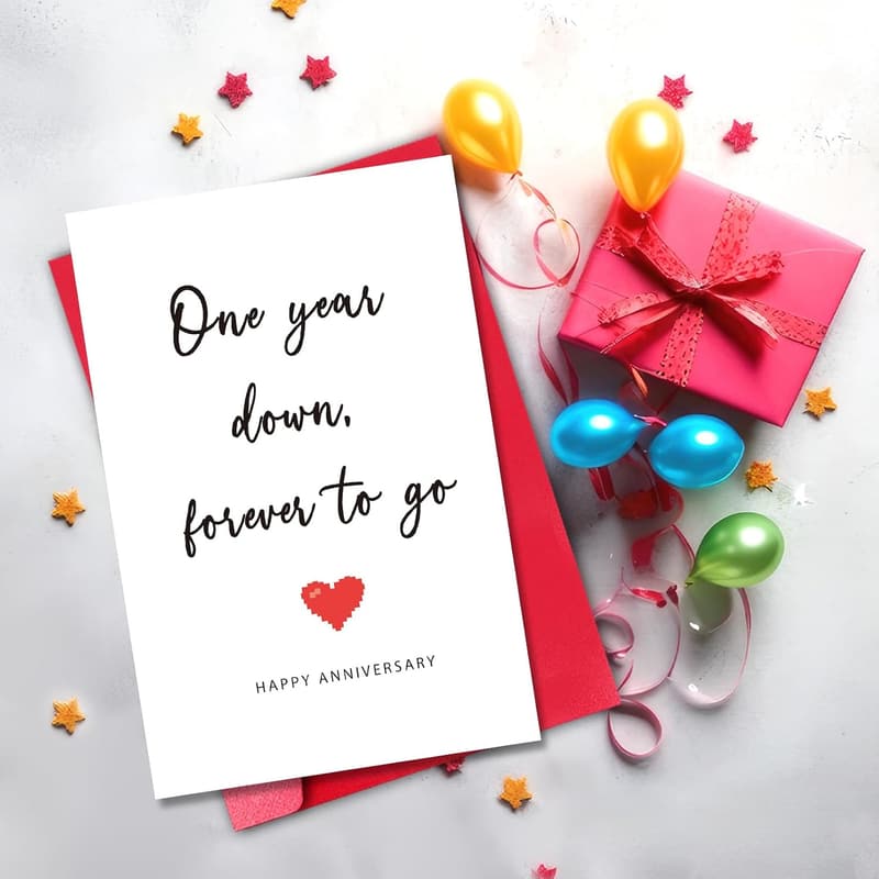 First Anniversary Card for Him - One Year Down Forever to Go