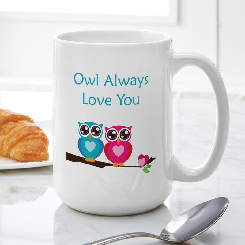 Owl Always Love You Ceramic Coffee Mug - 15 oz