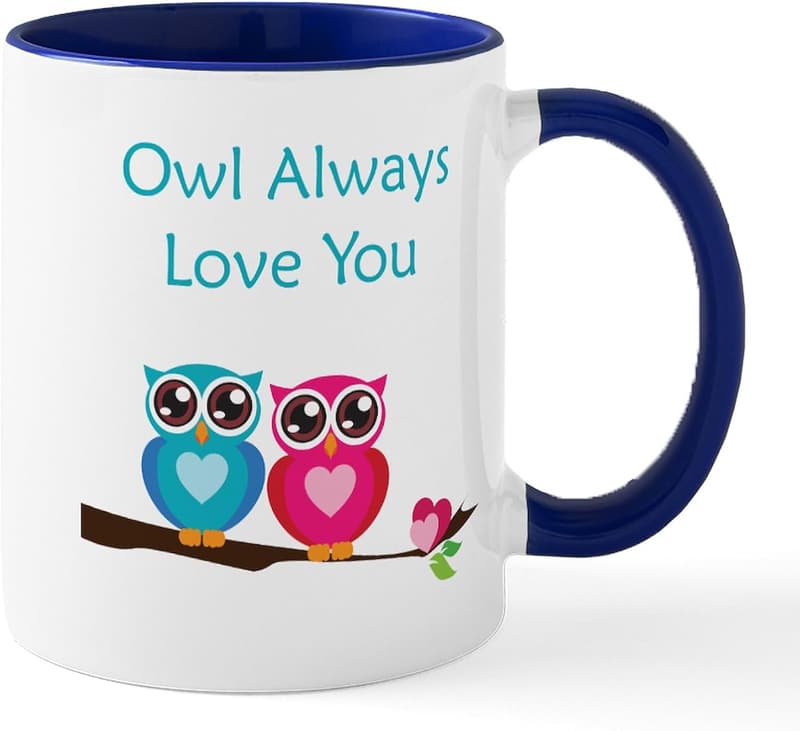 Owl Always Love You Ceramic Coffee Mug, 11 oz.