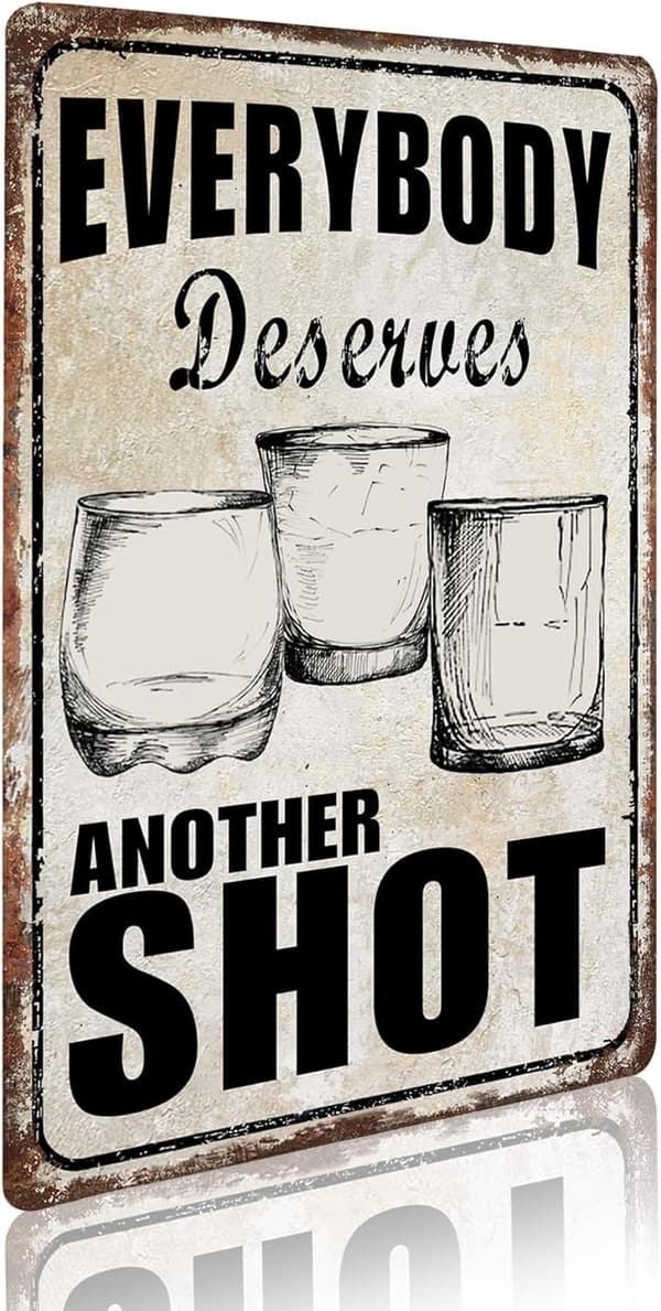 Funny Metal Sign for Home Bar or Man Cave, 8x12 Inch