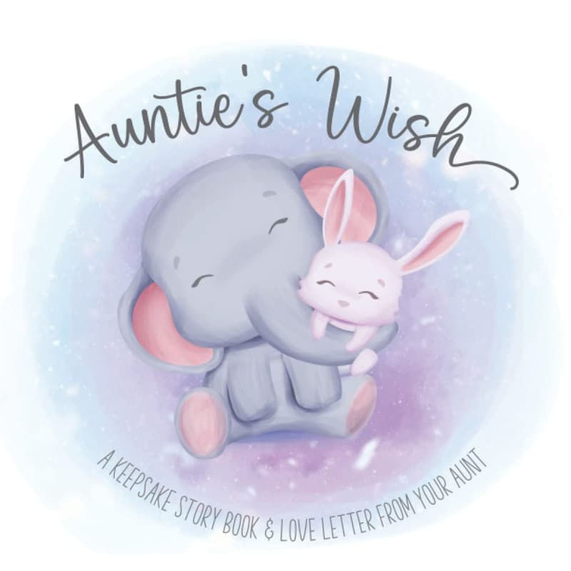 Auntie's Wish Keepsake Book for Baby Shower/Newborn Gift