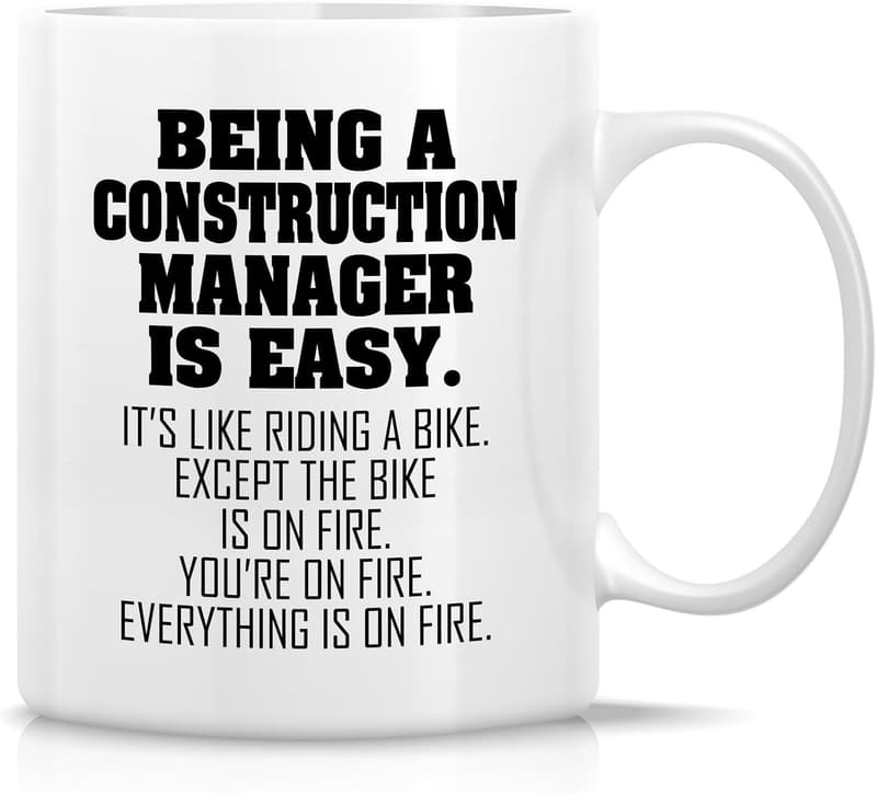 Funny Construction Manager Mug - 11 Oz Ceramic Gift for Coworker