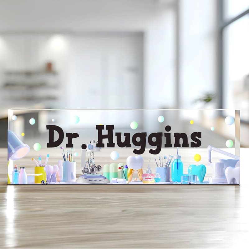 Custom Acrylic Dental Name Plate - Dentist Graduation Gift