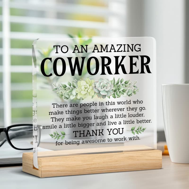 Coworker Appreciation Acrylic Desk Sign Decor