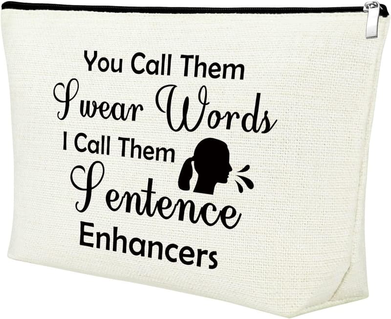 Funny Makeup Bag Gift for Women – Sarcastic Cosmetic Bag