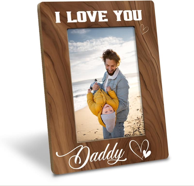 Father's Day Photo Frame - Wooden Holds 4x6 Inch Picture