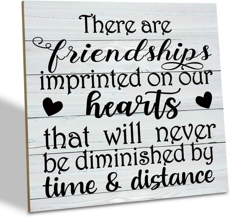 Friendship Wood Sign with Heartfelt Quote for Best Friends