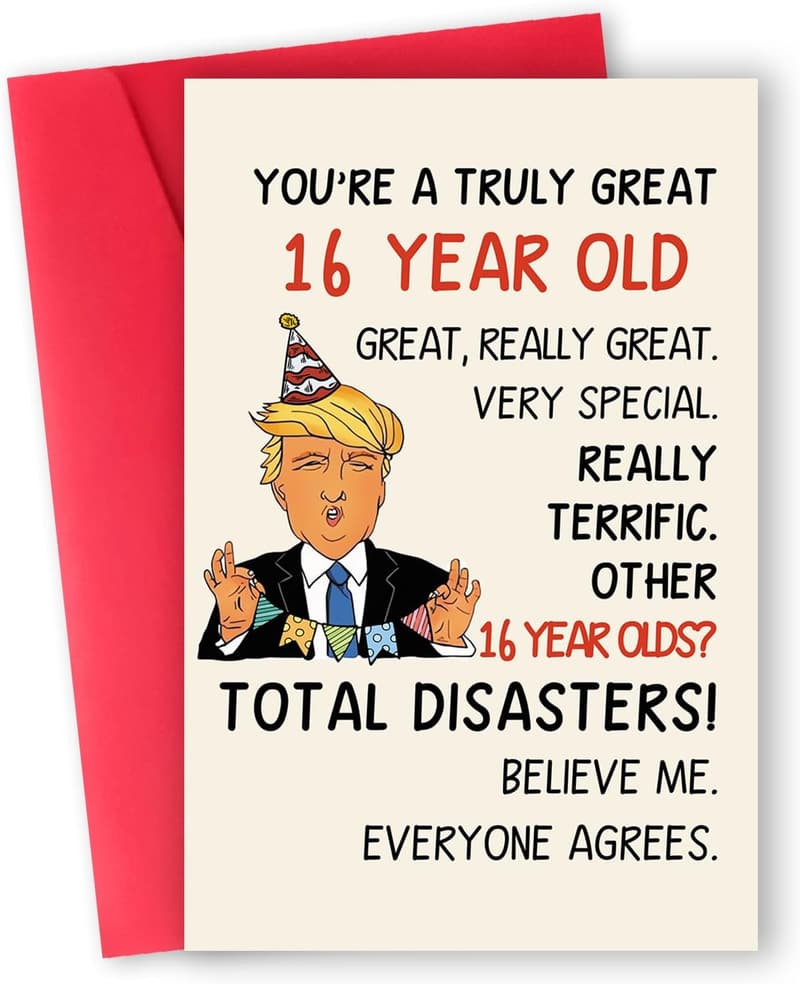 Cool Trump 16th Birthday Card for Boys and Girls