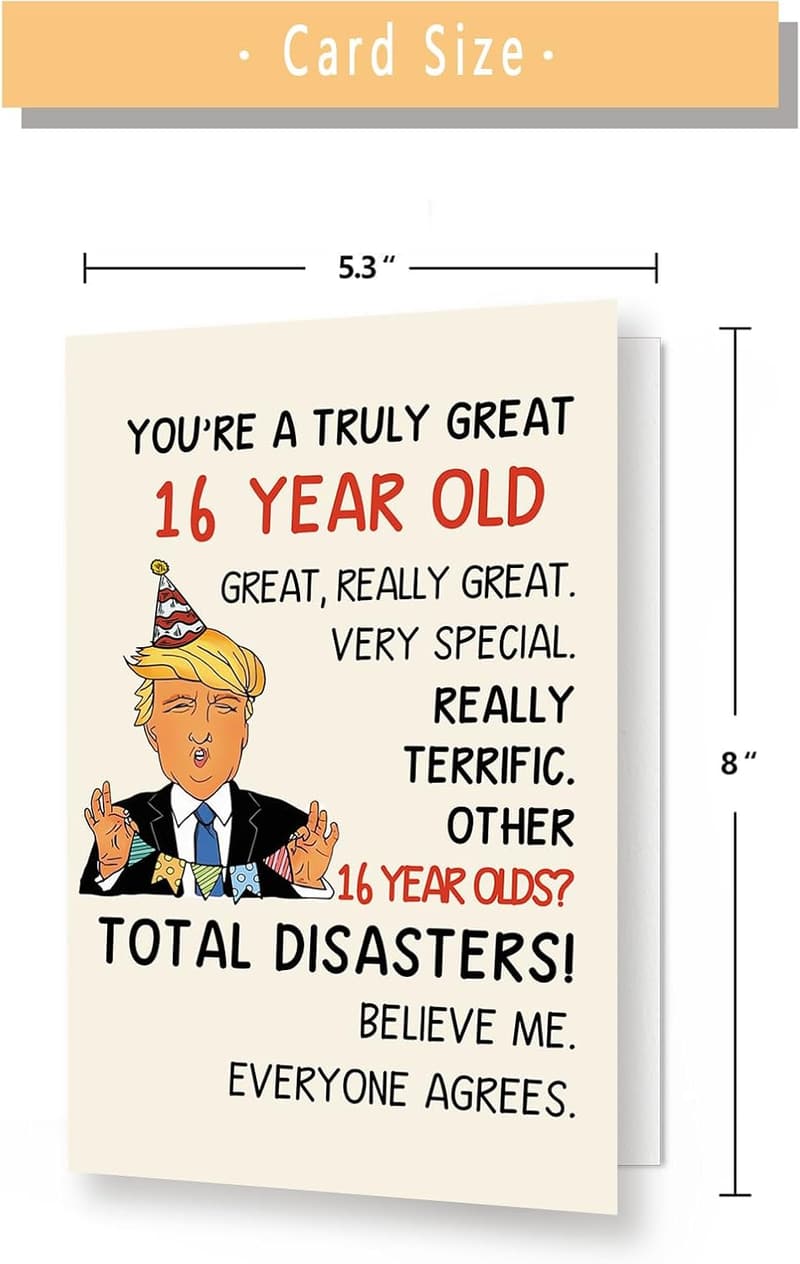 Cool Trump 16th Birthday Card for Boys and Girls