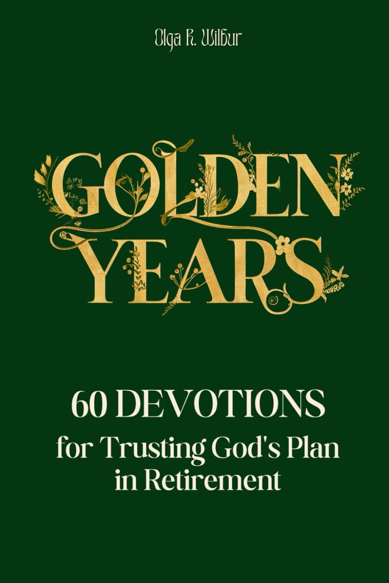 Retirement Devotional: 60 Faith-Based Reflections for All