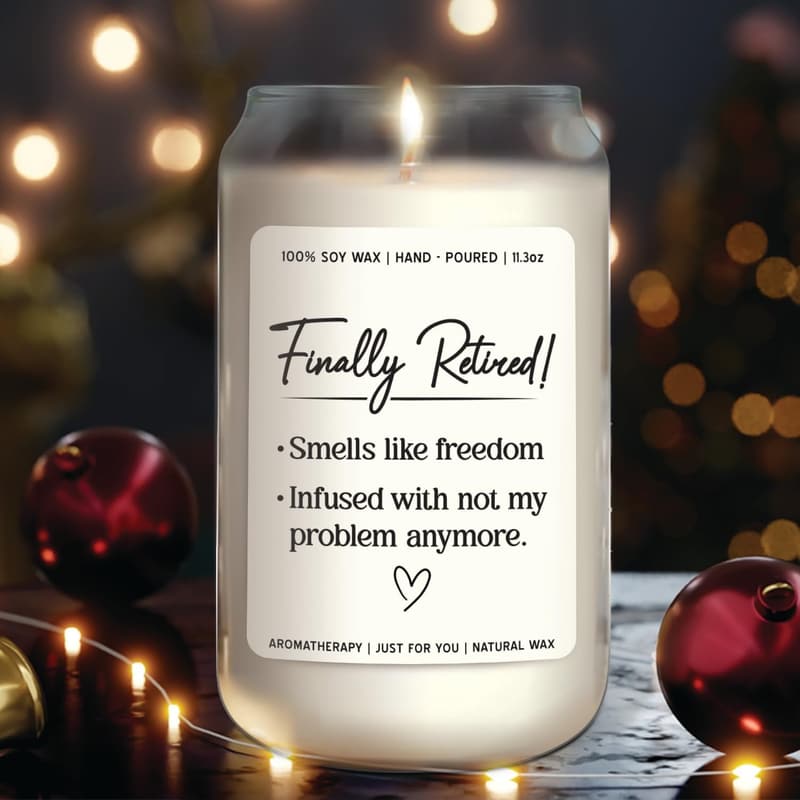 Funny Retirement Candle - Perfect Gift for Women, Moms, Nurses, Teachers