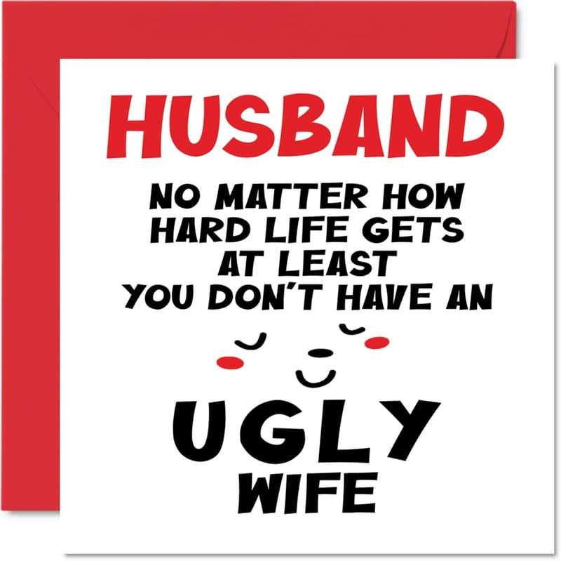 Funny Anniversary Card for Husband - Ugly Wife Joke Card