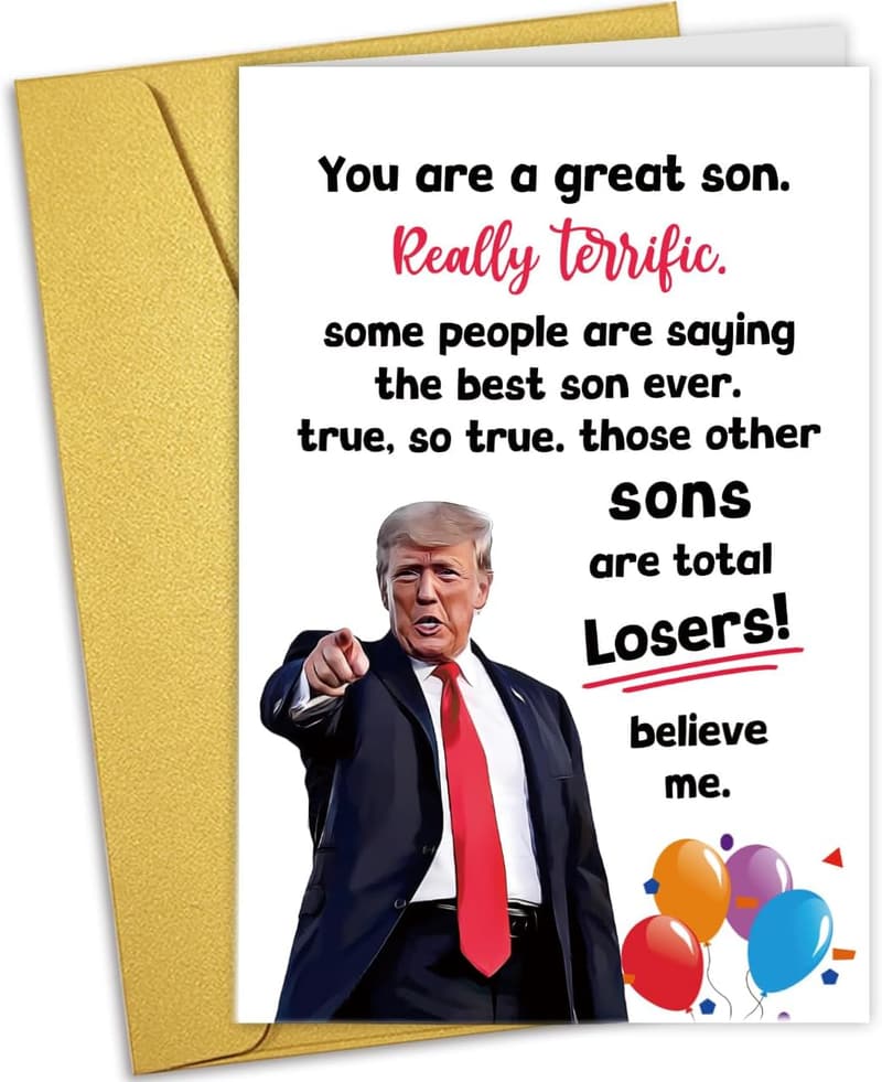 Funny Trump Birthday Card for Sons - Humorous Father's Day Card