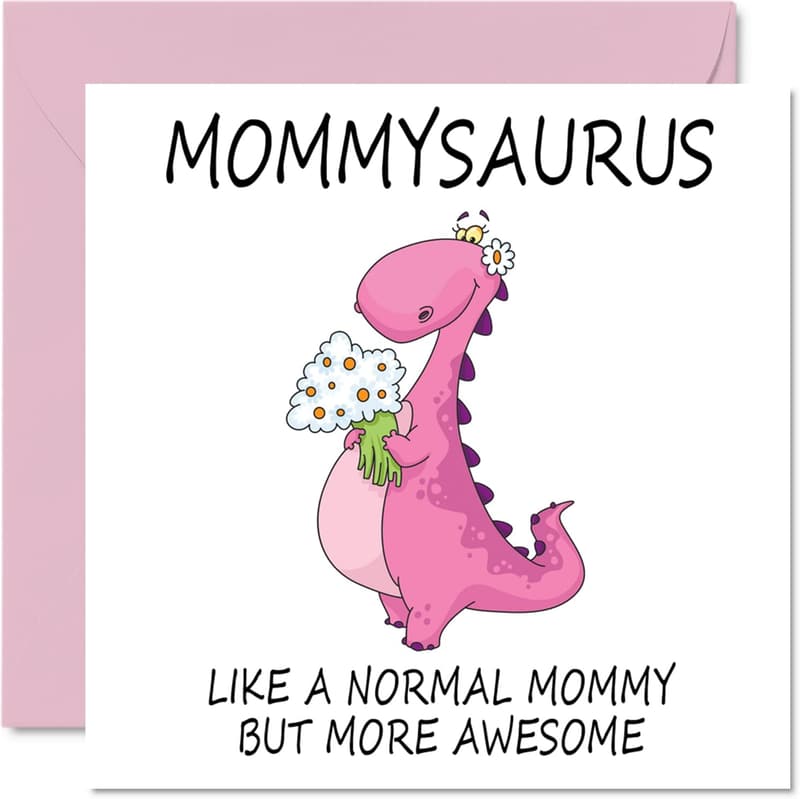 Happy Birthday Mommy - Mommysaurus Funny Greeting Card
