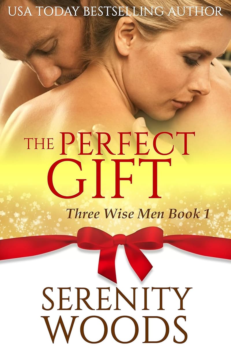 Three Wise Men: The Perfect Gift (Book 1)