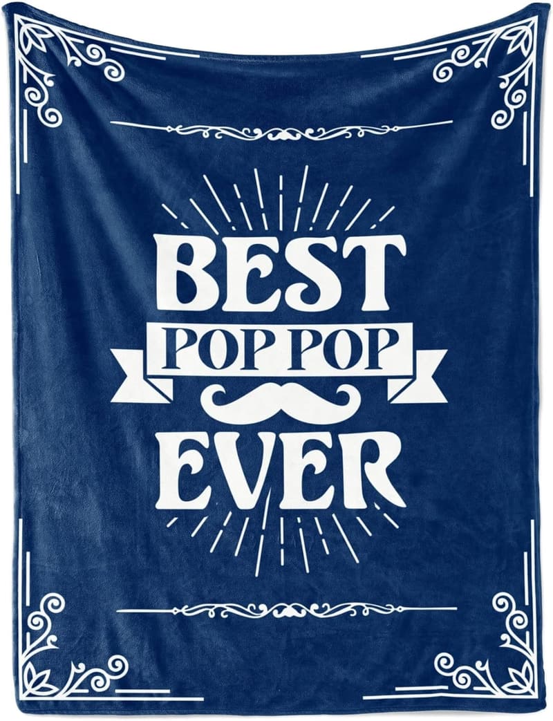 Best Pop Pop Ever Throw Blanket for Grandpa - 50