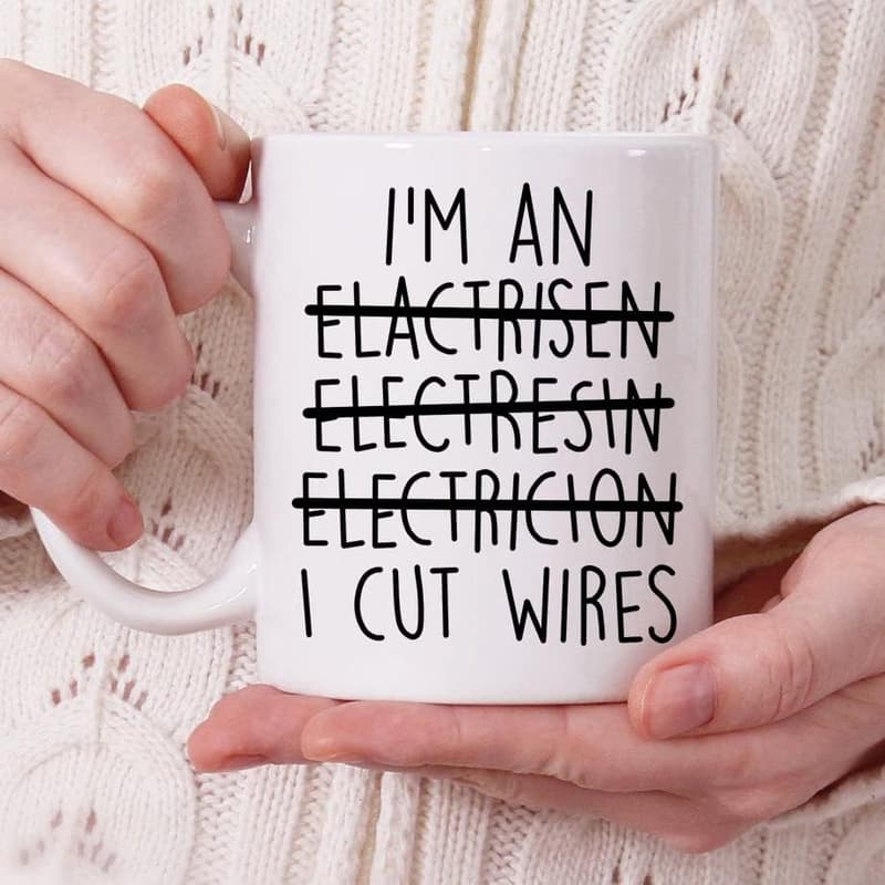 Electrician Gift Mug - 11oz Funny Coffee Cup for Men & Women